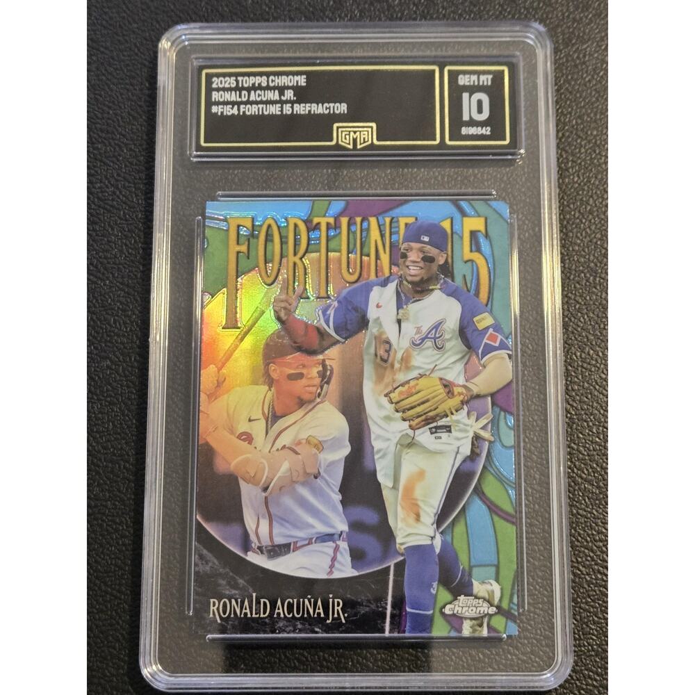 2025 Topps Chrome #F15-4 Ronald Acuña Jr. Fortune 15 GMA 10